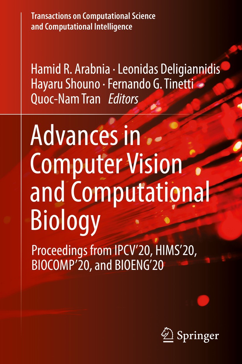 Advances in Computer Vision and Computational Biology: Proceedings