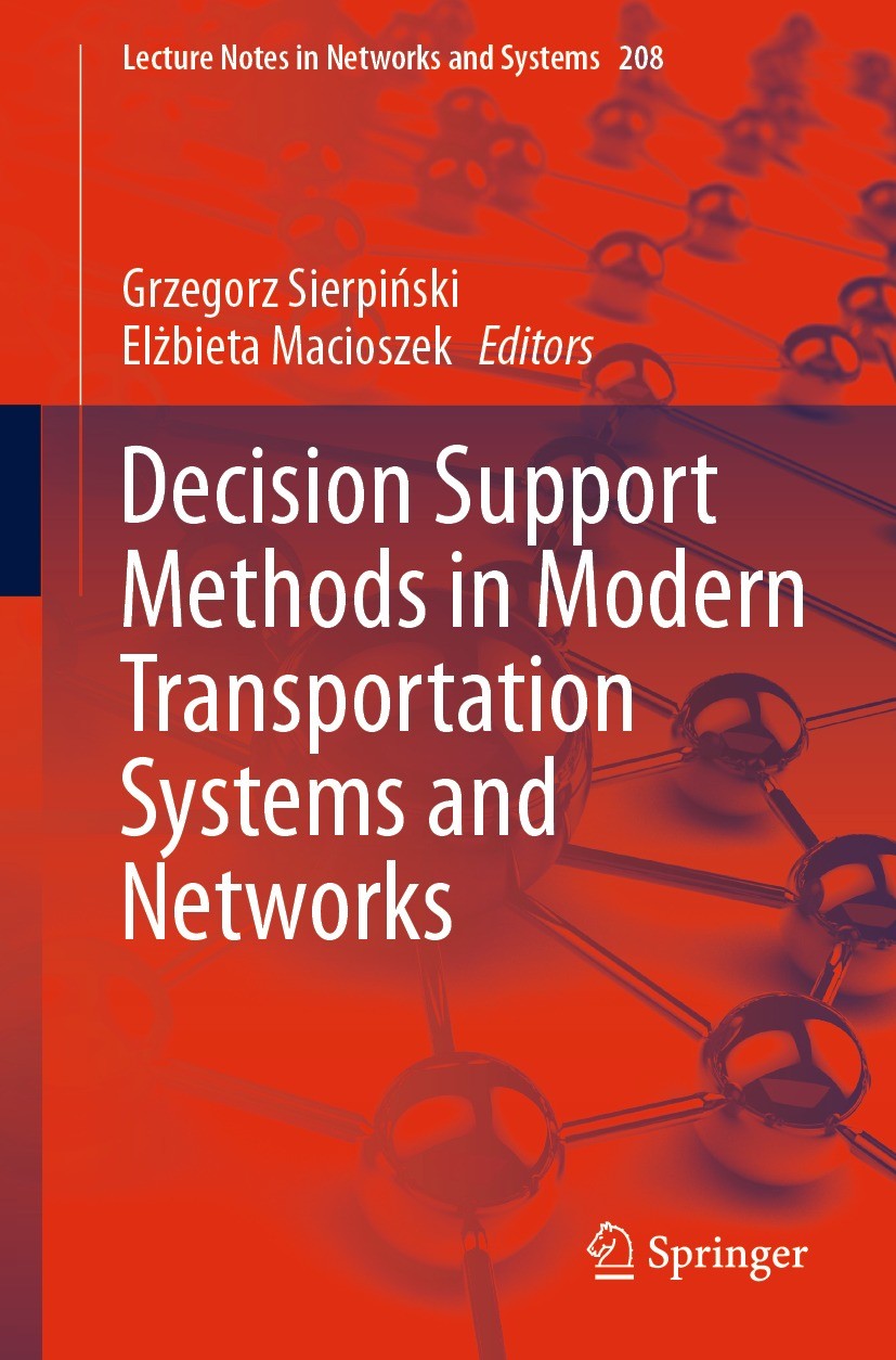 Decision Support Methods in Modern Transportation Systems and