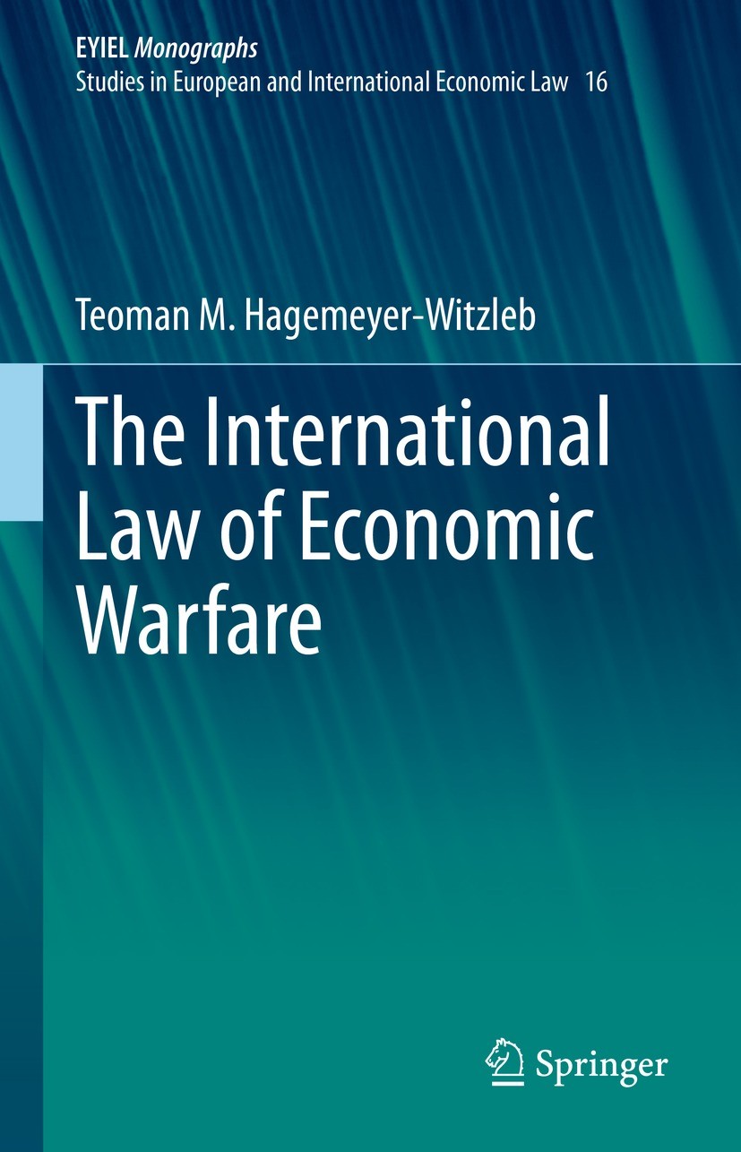 The International Law of Economic Warfare | SpringerLink
