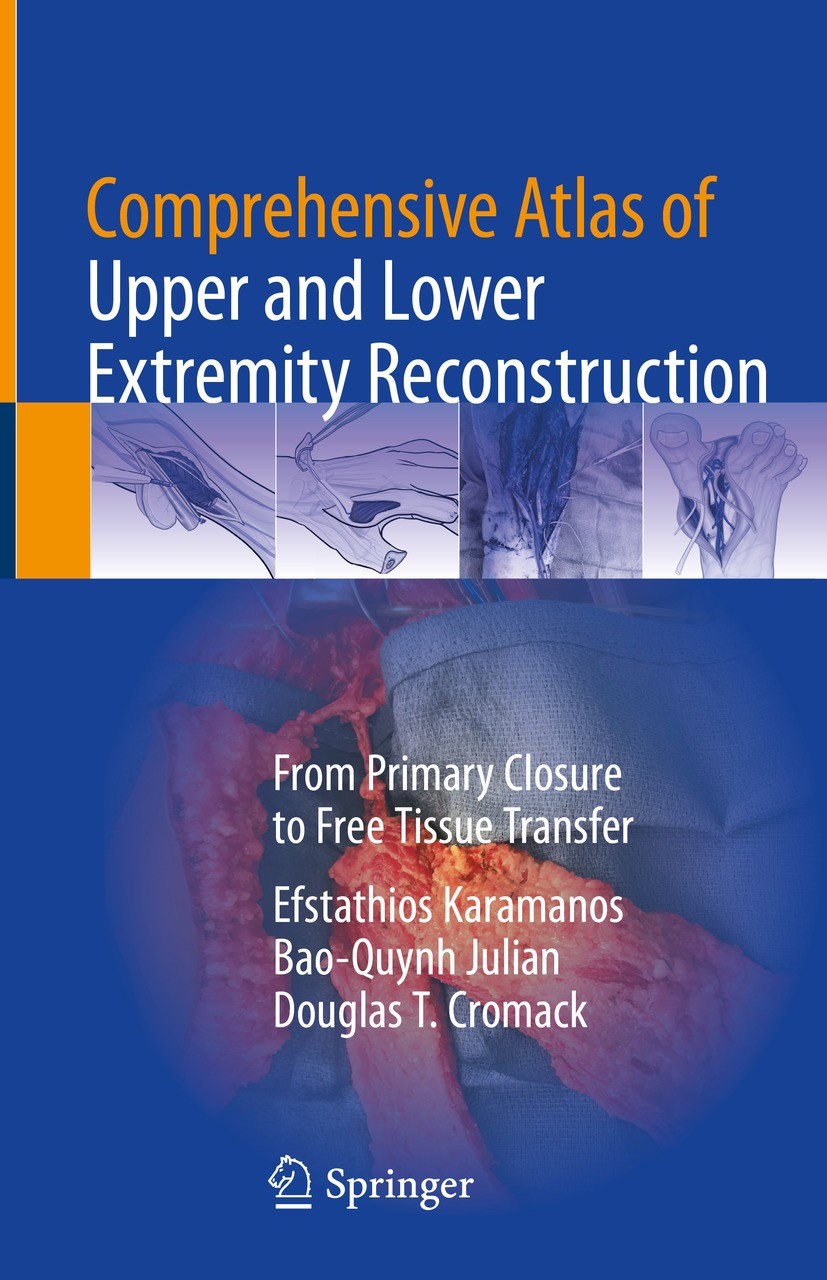 Comprehensive Atlas of Upper and Lower Extremity Comprehensive Atlas of Upper and Lower Extremity