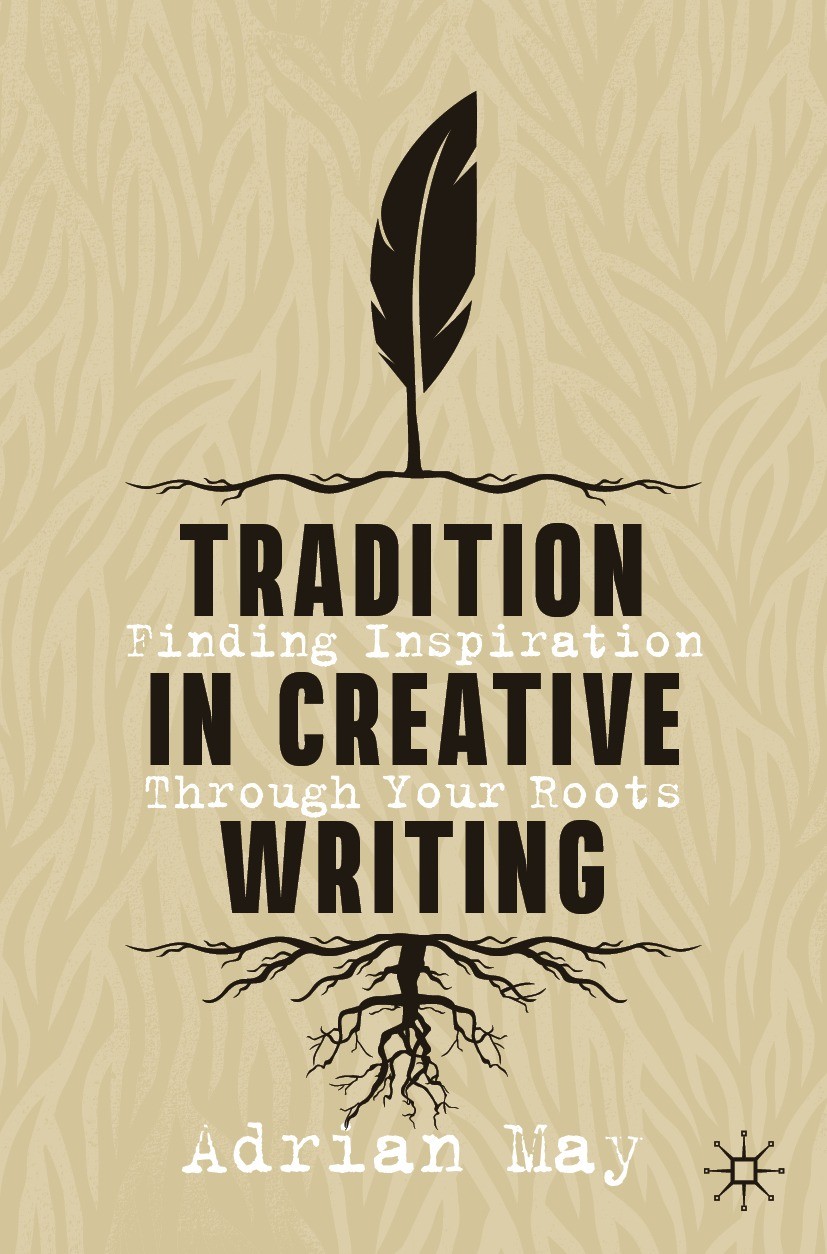 Roots　Creative　Tradition　SpringerLink　Finding　Through　in　Your　Writing:　Inspiration