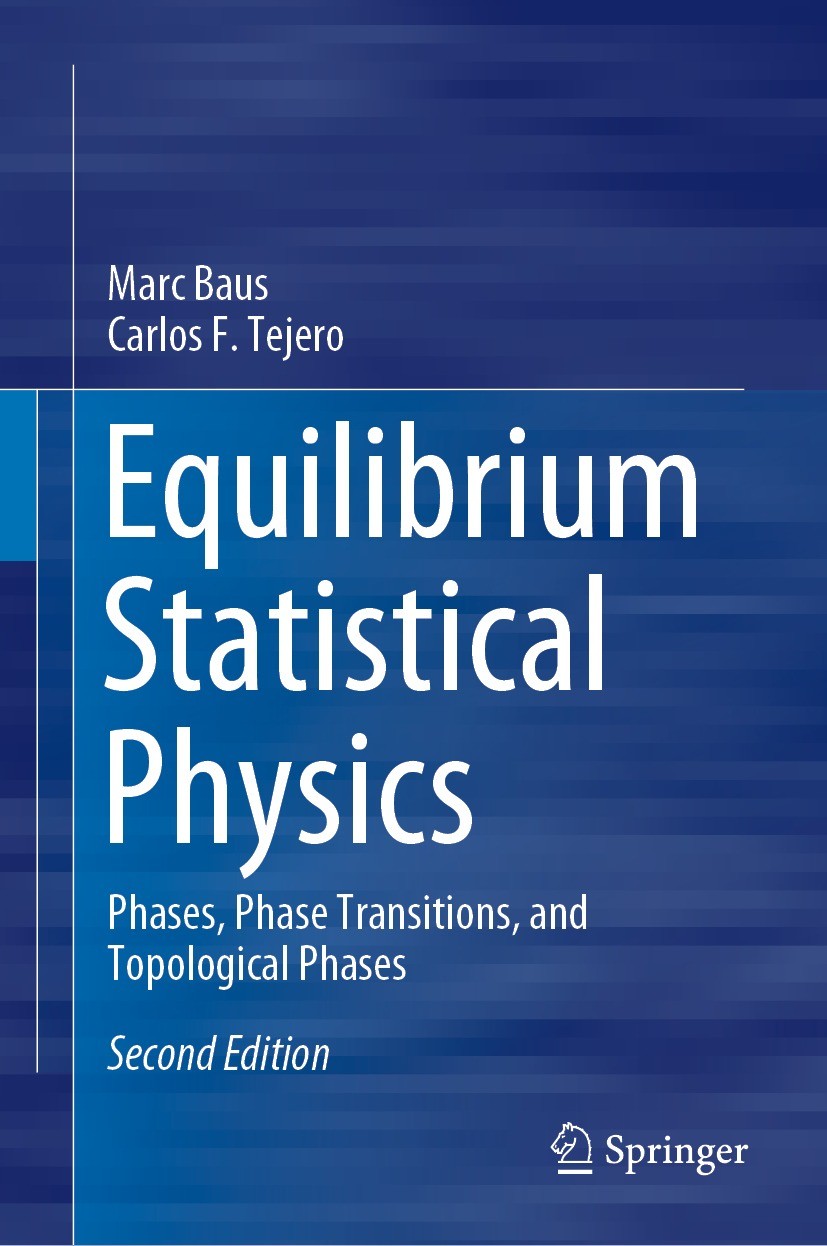 Equilibrium Statistical Physics: Phases, Phase Transitions, and Topological Phases | SpringerLink Equilibrium Statistical Physics: Phases, Phase Transitions, and Topological Phases | SpringerLink