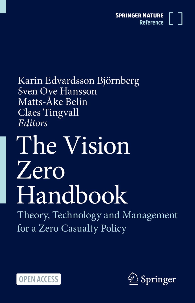 The Vision Zero Handbook: Theory, Technology and Management
