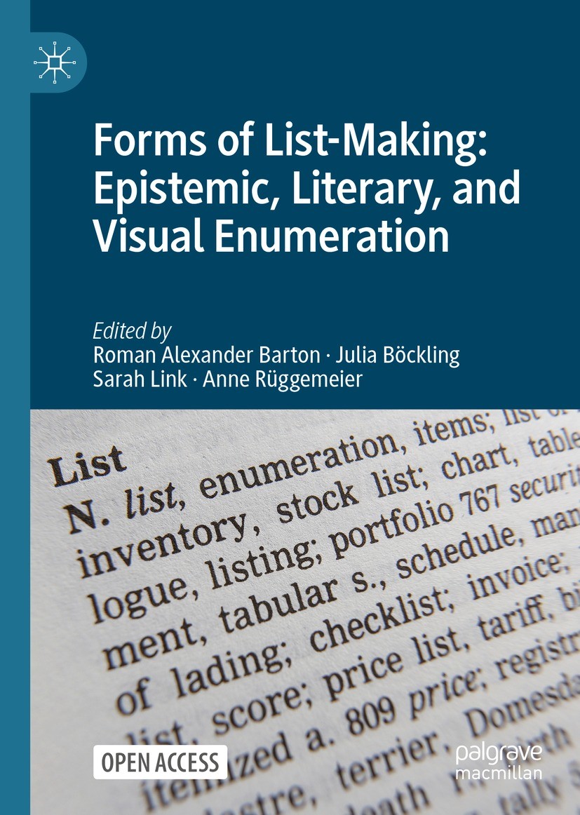 Forms of List-Making: Epistemic, Literary, and Visual Enumeration |  SpringerLink