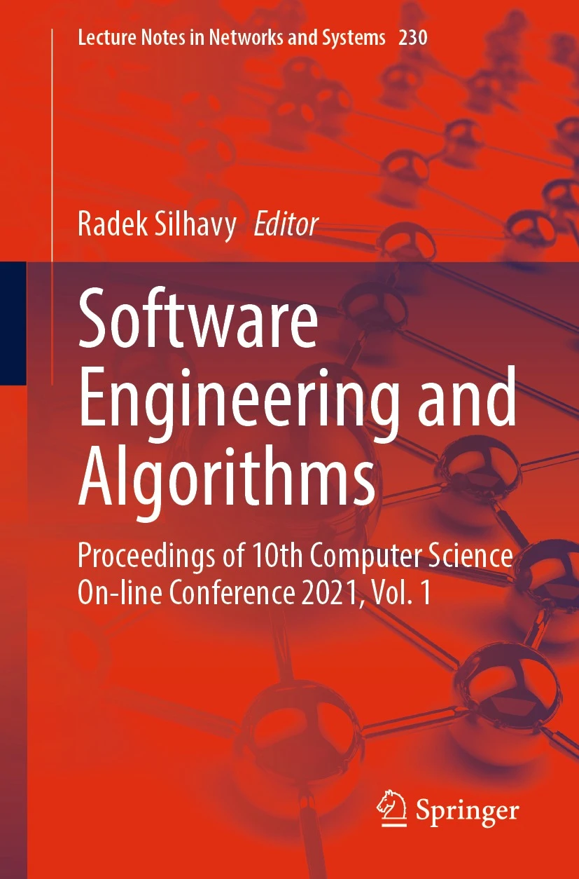 Software Engineering and Algorithms - Proceedings of 10th Computer Science Online Conference 2021, Vol. 1 