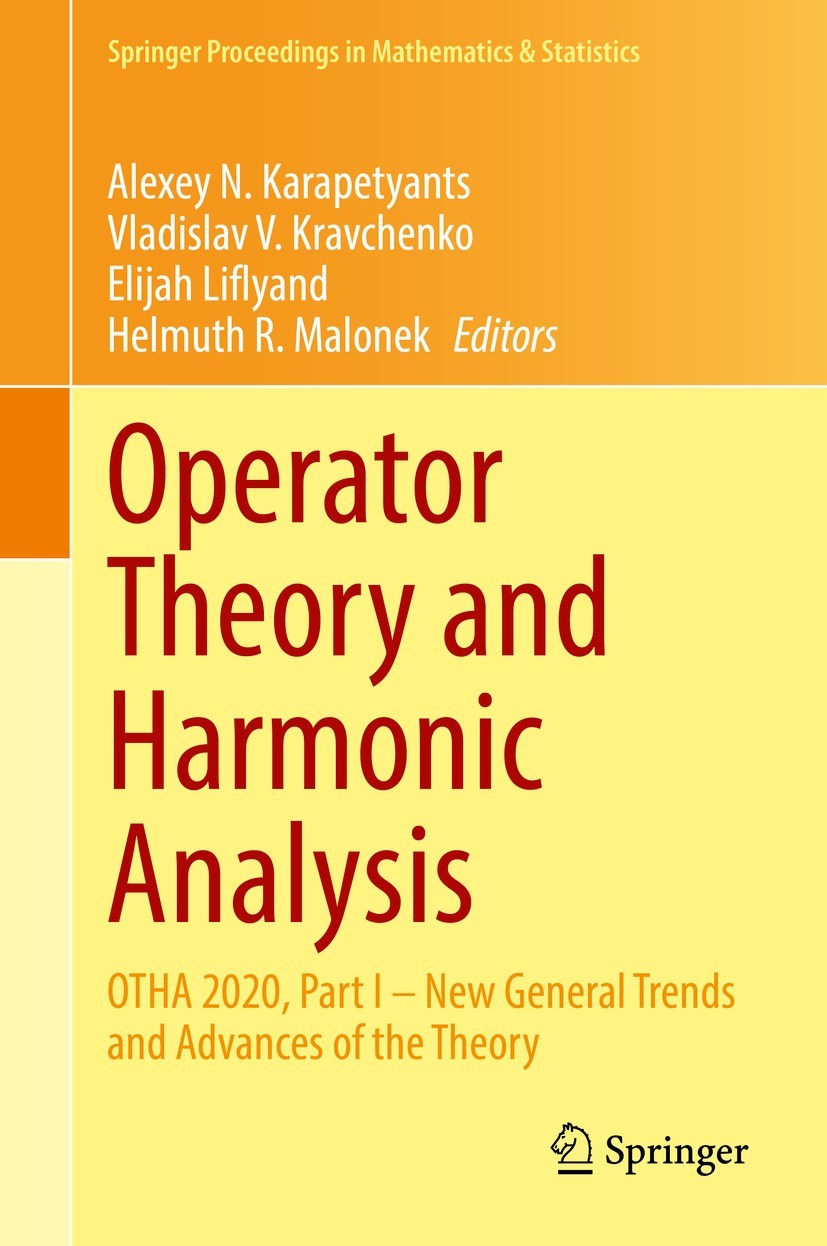 Operator Theory and Harmonic Analysis: OTHA 2020, Part I