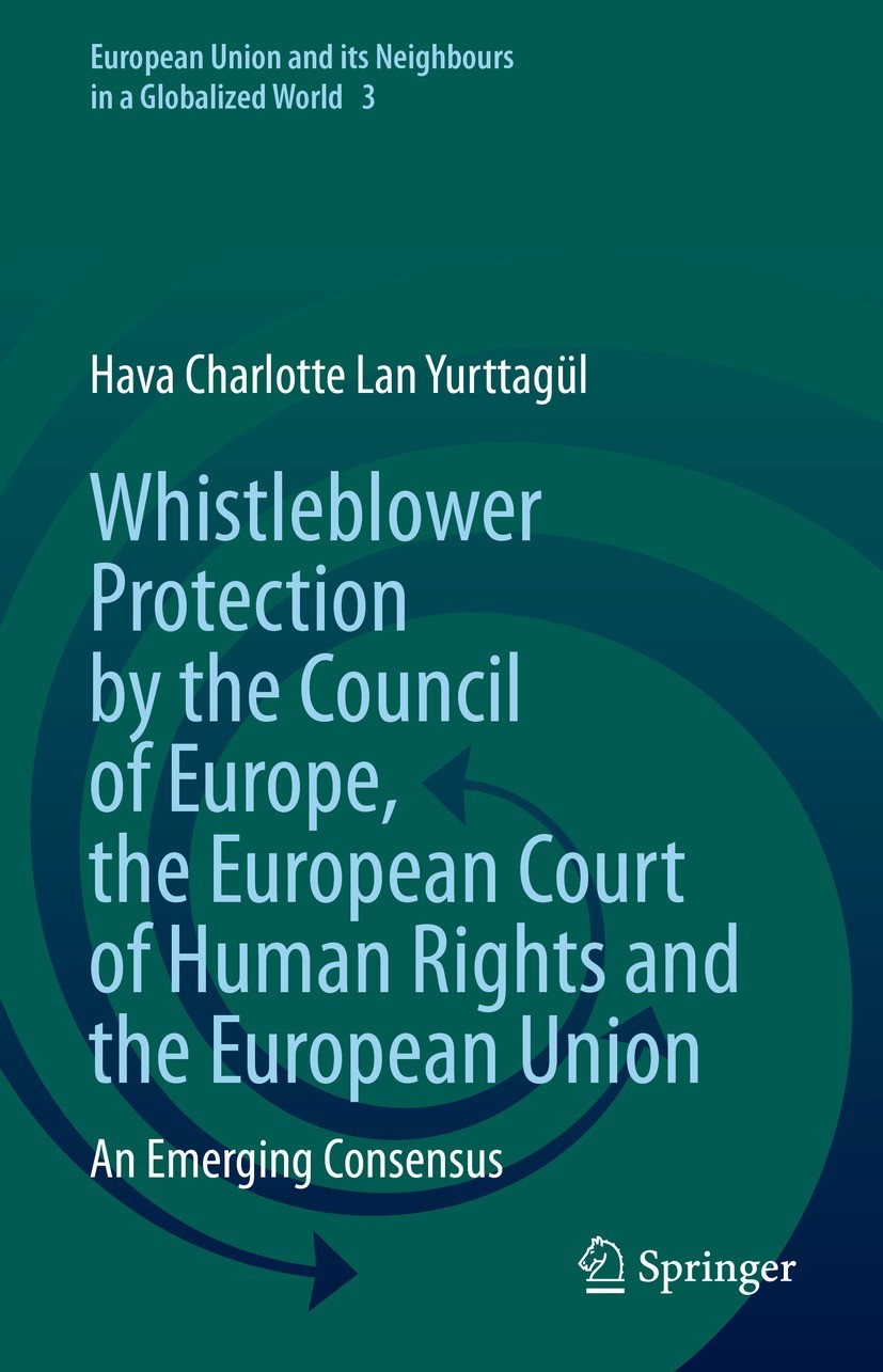 Whistleblower Protection by the Council of Europe, the European