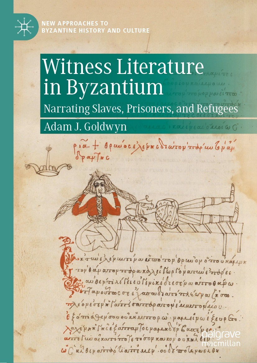 Bearing Witness in Eustathios of Thessaloniki's Capture of Thessaloniki:  Holocaust Literature and the Narration of Byzantine Trauma | SpringerLink