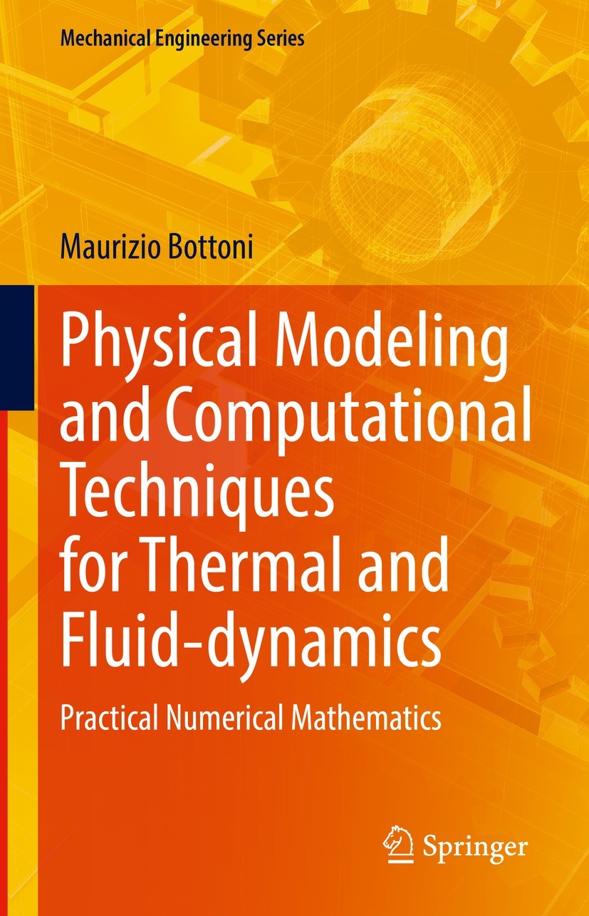 Physical Modeling and Computational Techniques for Thermal and 