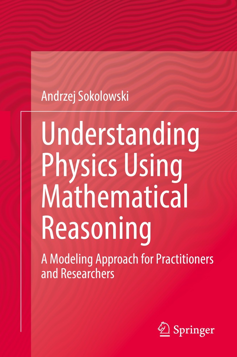Understanding Physics Using Mathematical Reasoning: A