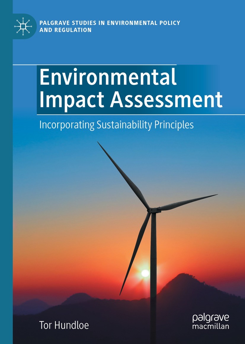 Impressionisme Doe mee bereiden Environmental Impact Assessment: Incorporating Sustainability Principles |  SpringerLink