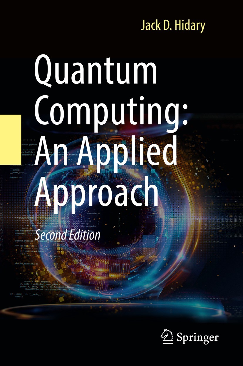 Quantum Computing: An Applied Approach | SpringerLink