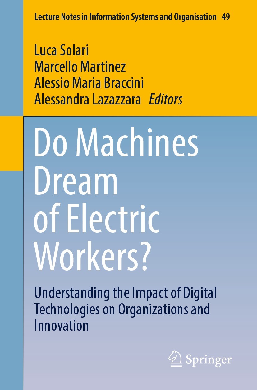 Do Machines Dream of Electric Workers?: Understanding the Impact of Digital  Technologies on Organizations and Innovation | Springer Nature Link