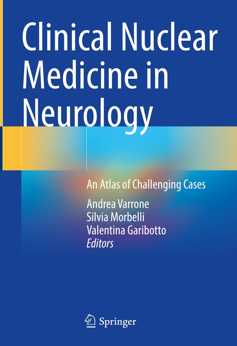 Clinical Nuclear Medicine in Neurology: An Atlas of Challenging