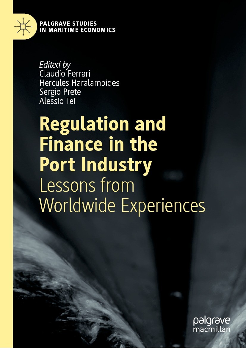 Regulation and Finance in the Port Industry: Lessons from Worldwide  Experiences | SpringerLink