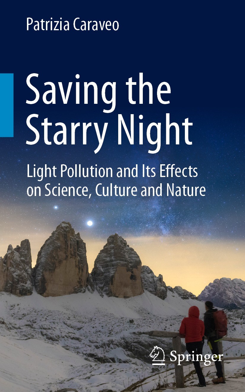 Saving the Starry Night: Light Pollution and Its Effects on Science, Culture and Nature [Book]