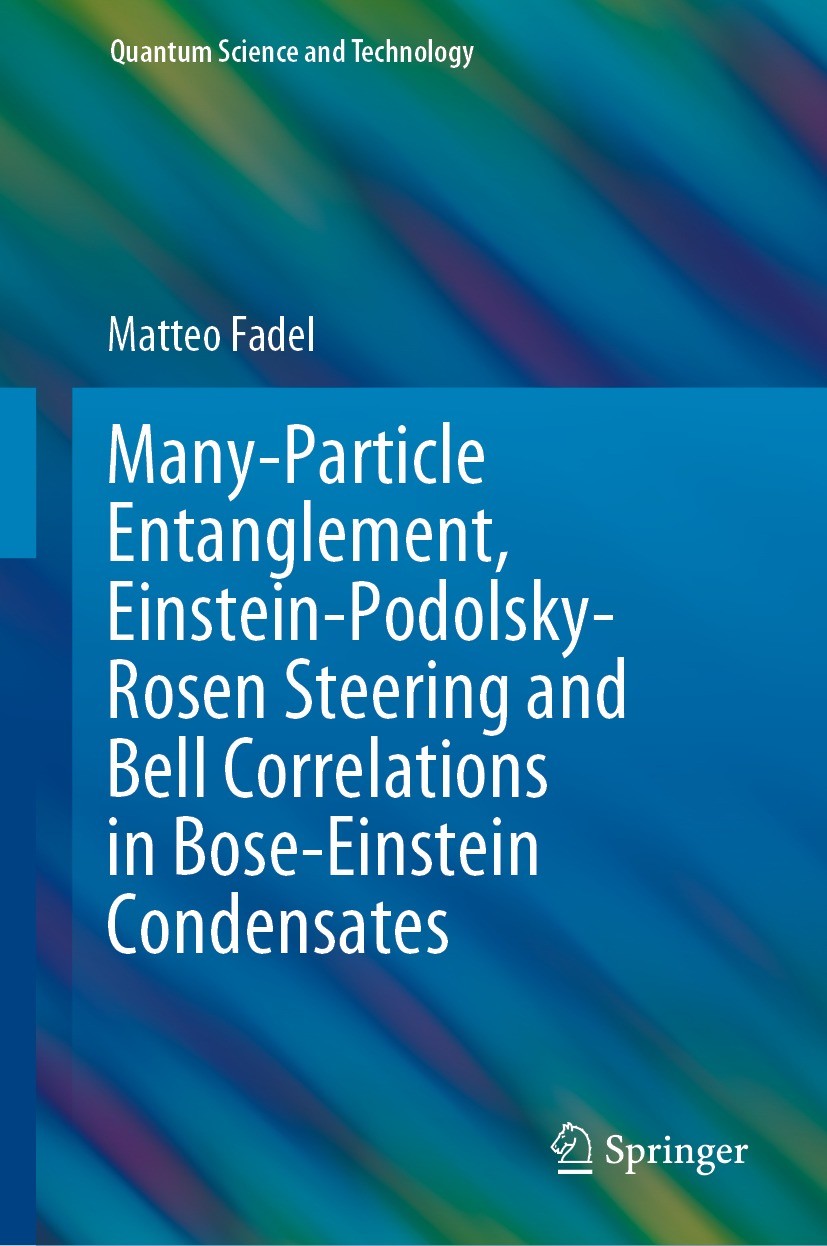 Many-Particle Entanglement, Einstein-Podolsky-Rosen Steering and Bell  Correlations in Bose-Einstein Condensates | SpringerLink