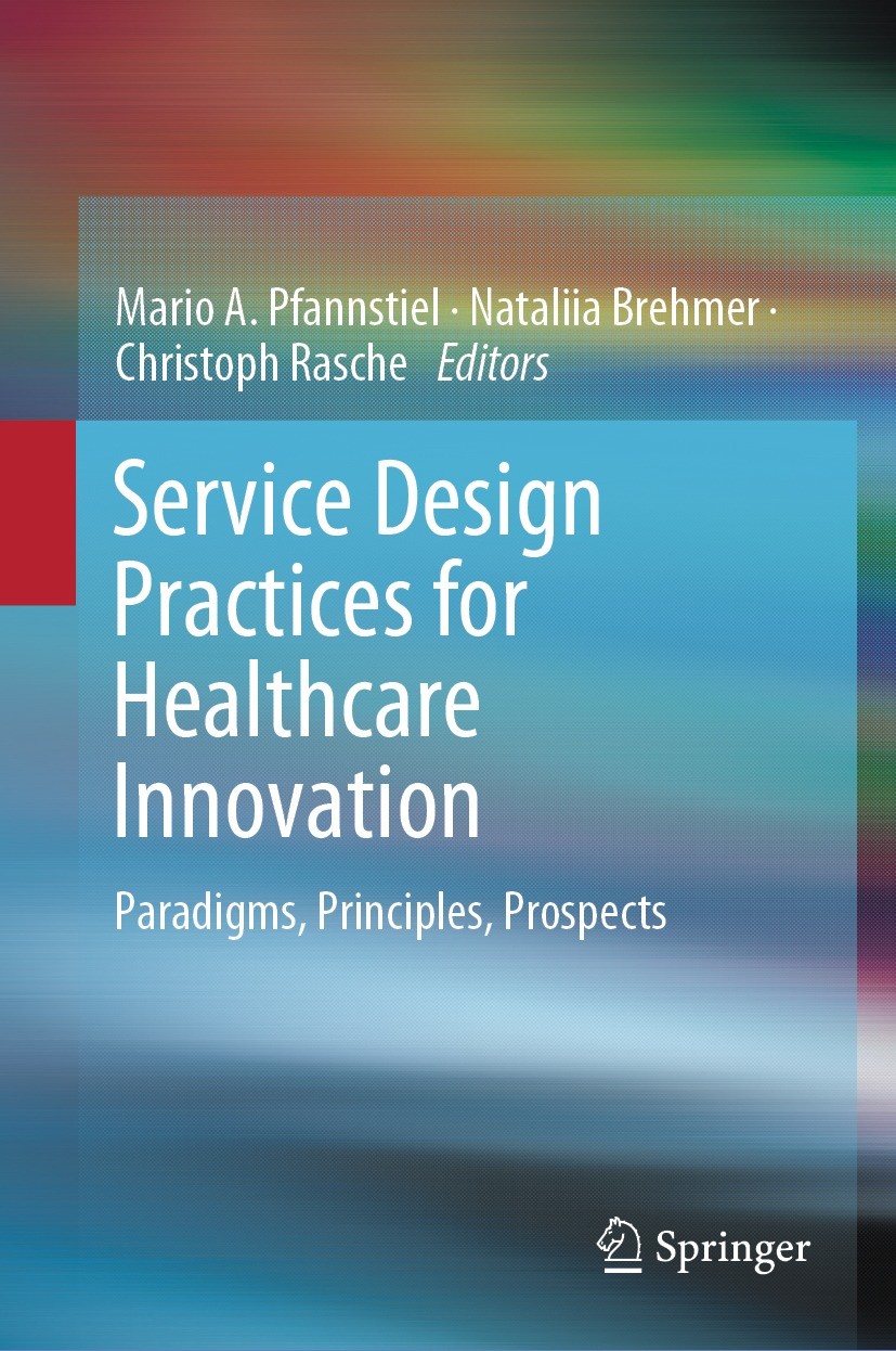 Service Design Practices for Healthcare Innovation | SpringerLink