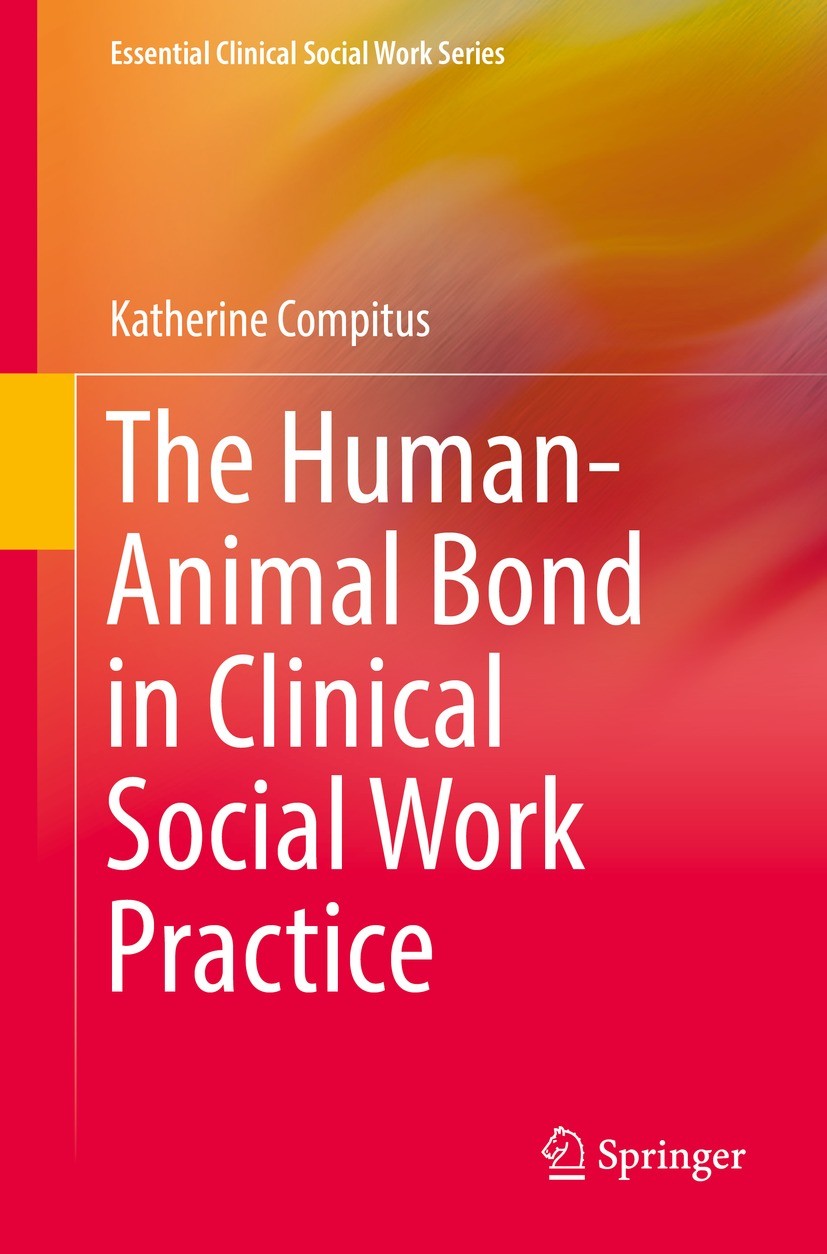 The Human-Animal Bond in Clinical Social Work Practice | SpringerLink