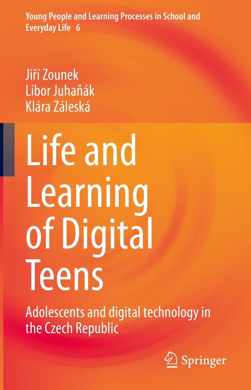 Life and Learning of Digital Teens: Adolescents and digital technology in  the Czech Republic | SpringerLink