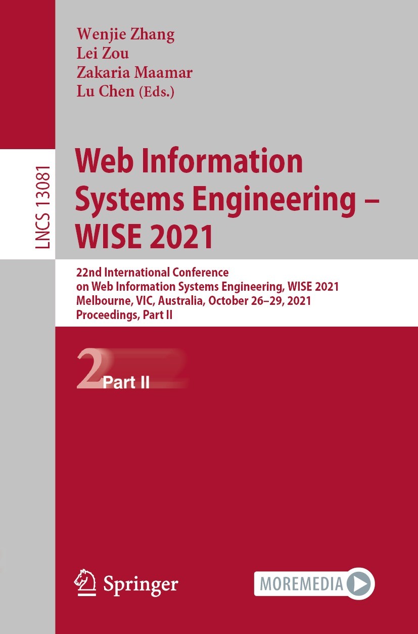 Web Information Systems Engineering – WISE 2021 | SpringerLink