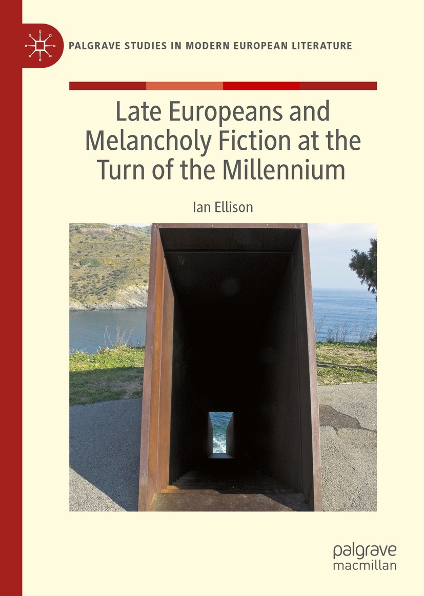 The Late The Melancholy And The European Springerlink