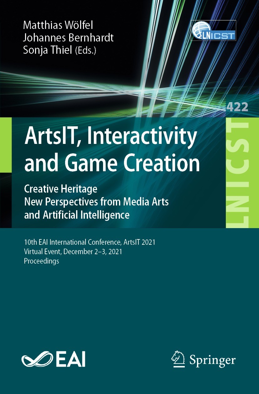 EAI ArtsIT 2023 – 12th EAI International Conference: ArtsIT, Interactivity  & Game Creation