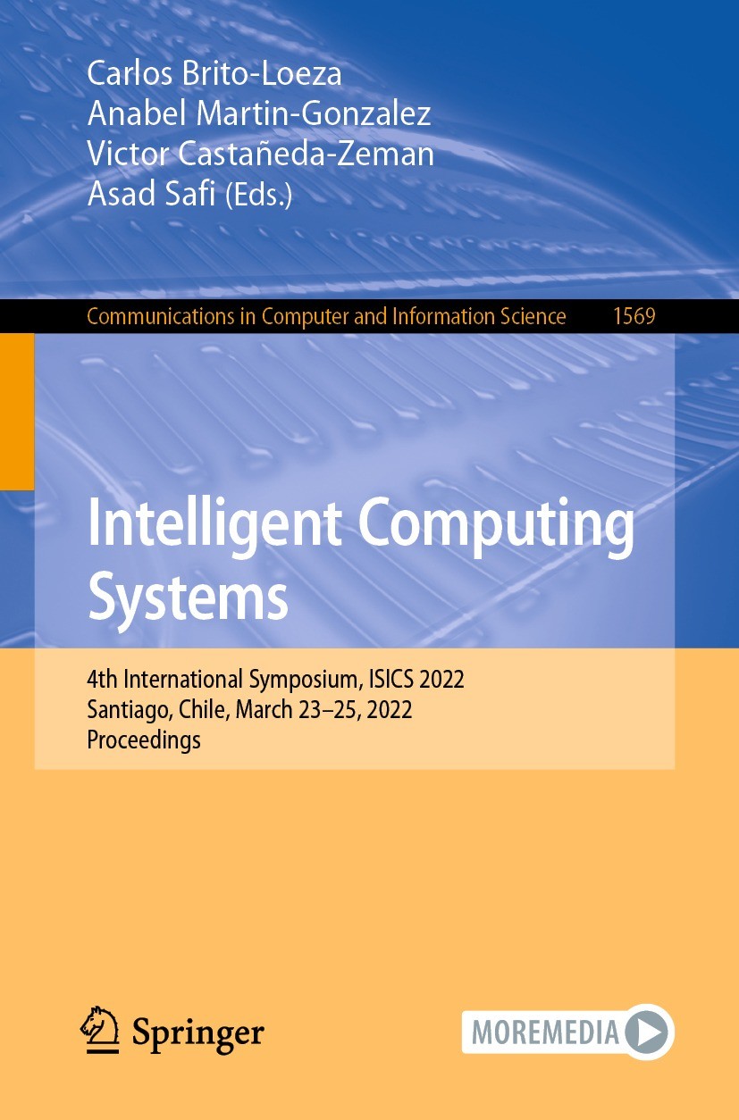 Intelligent Computing Systems: 4th International Symposium