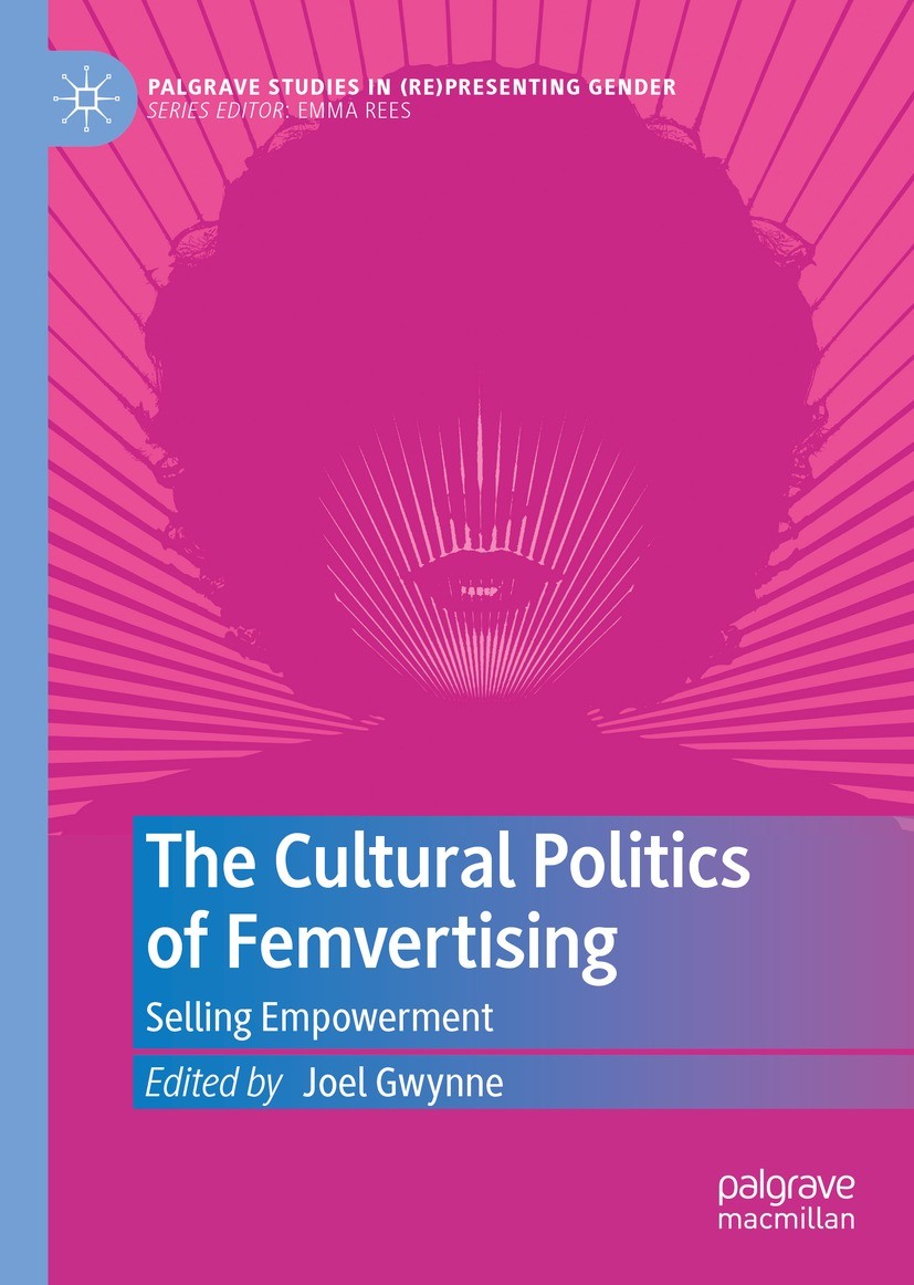 The Cultural Politics of Femvertising: Selling Empowerment | SpringerLink