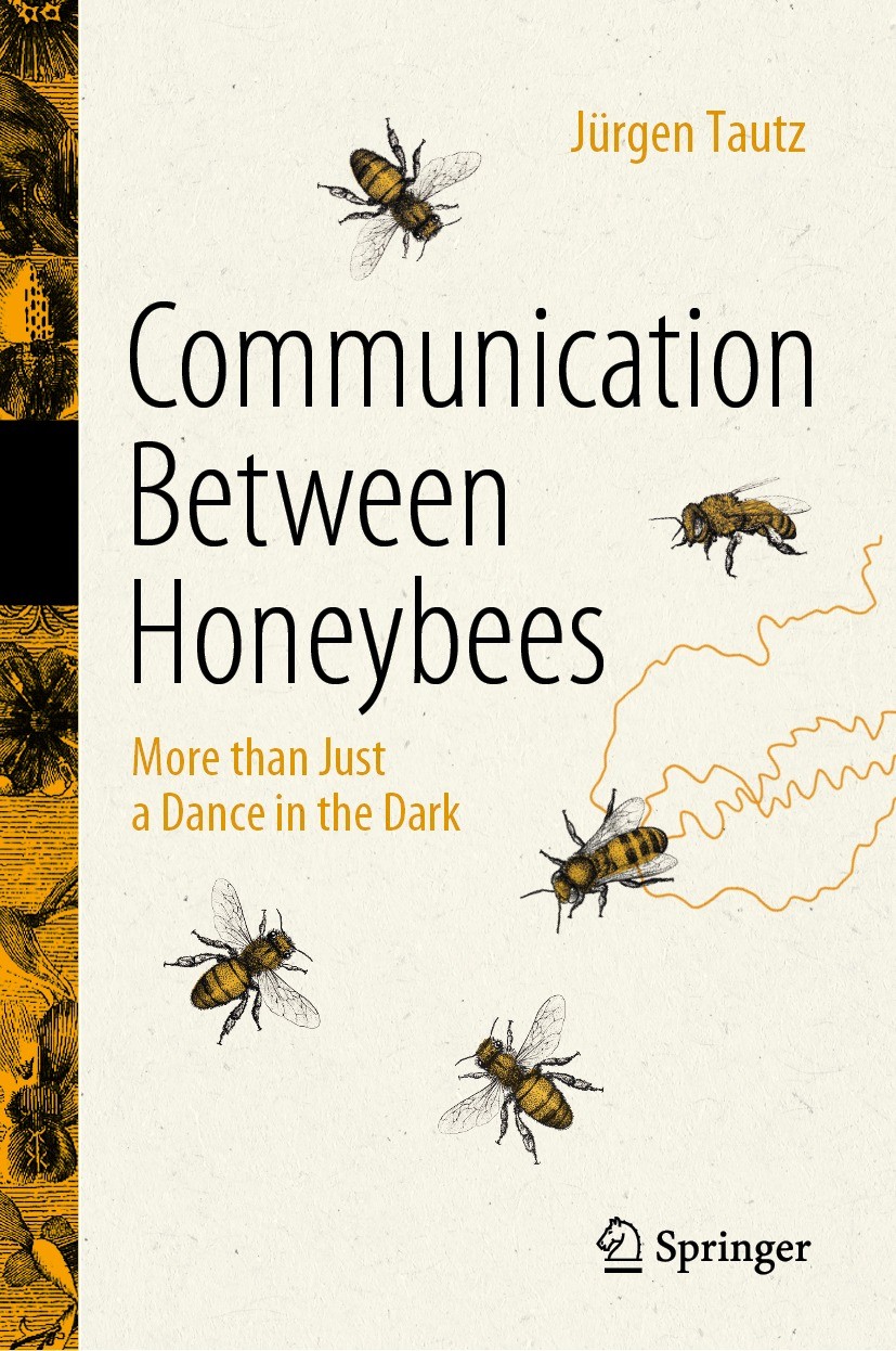 Communication Between Honeybees: More than Just a Dance in the Dark |  SpringerLink