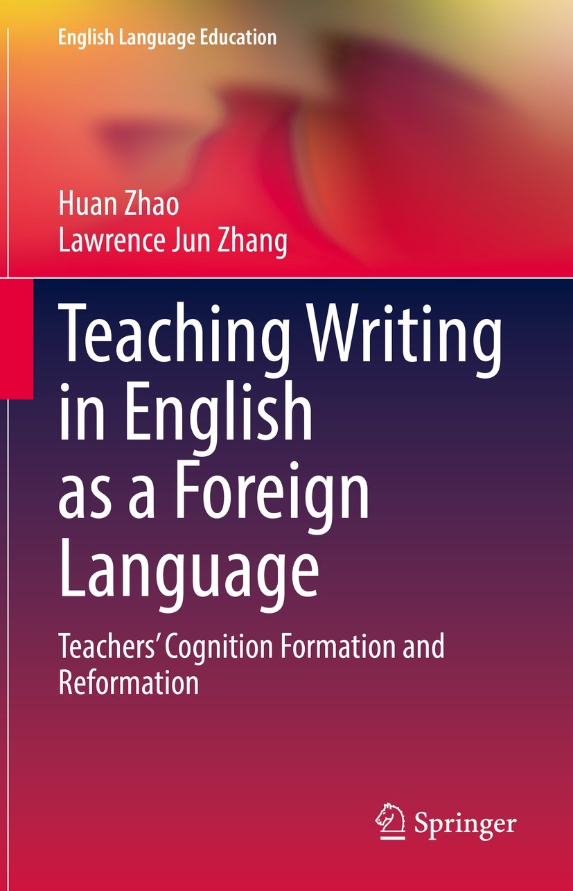 Teaching　SpringerLink　Writing　Foreign　and　Cognition　Language:　in　English　Formation　as　a　Teachers'　Reformation