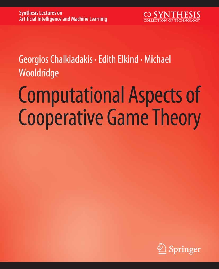 Computational Aspects of Cooperative Game Theory | SpringerLink