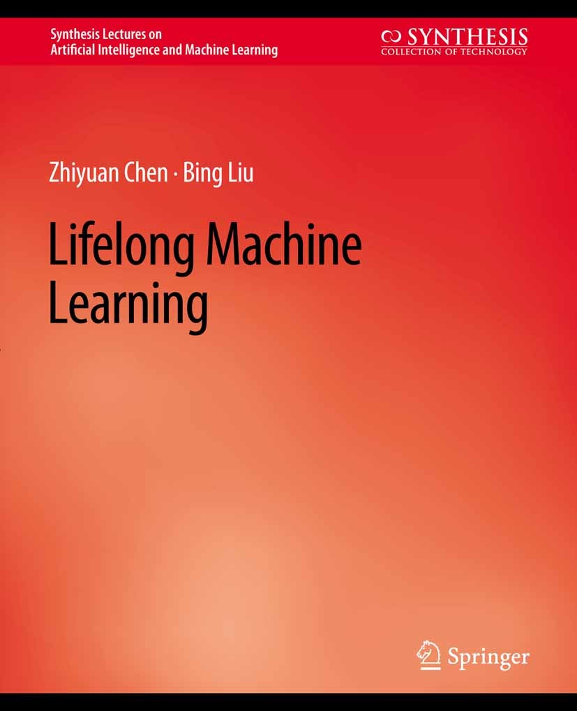 Lifelong Machine Learning | SpringerLink