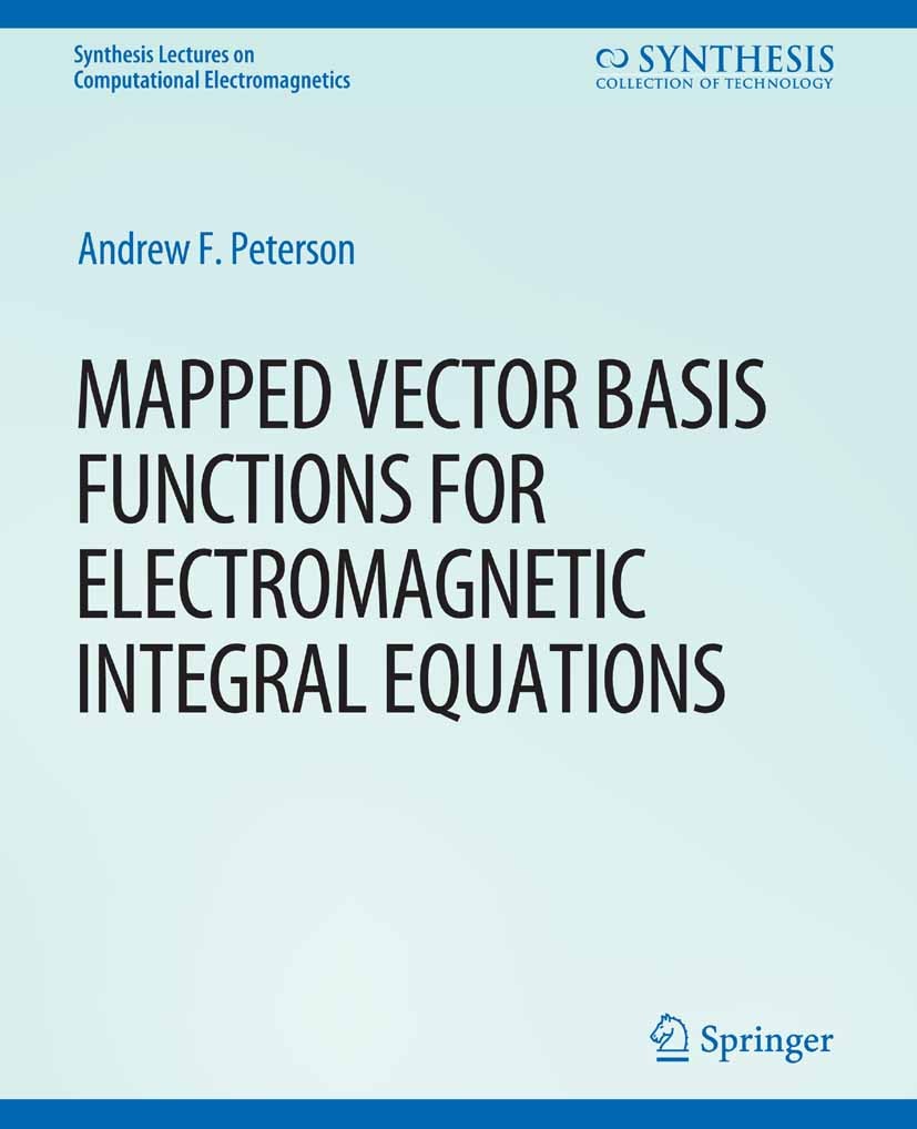 Mapped Vector Basis Functions for Electromagnetic Integral 