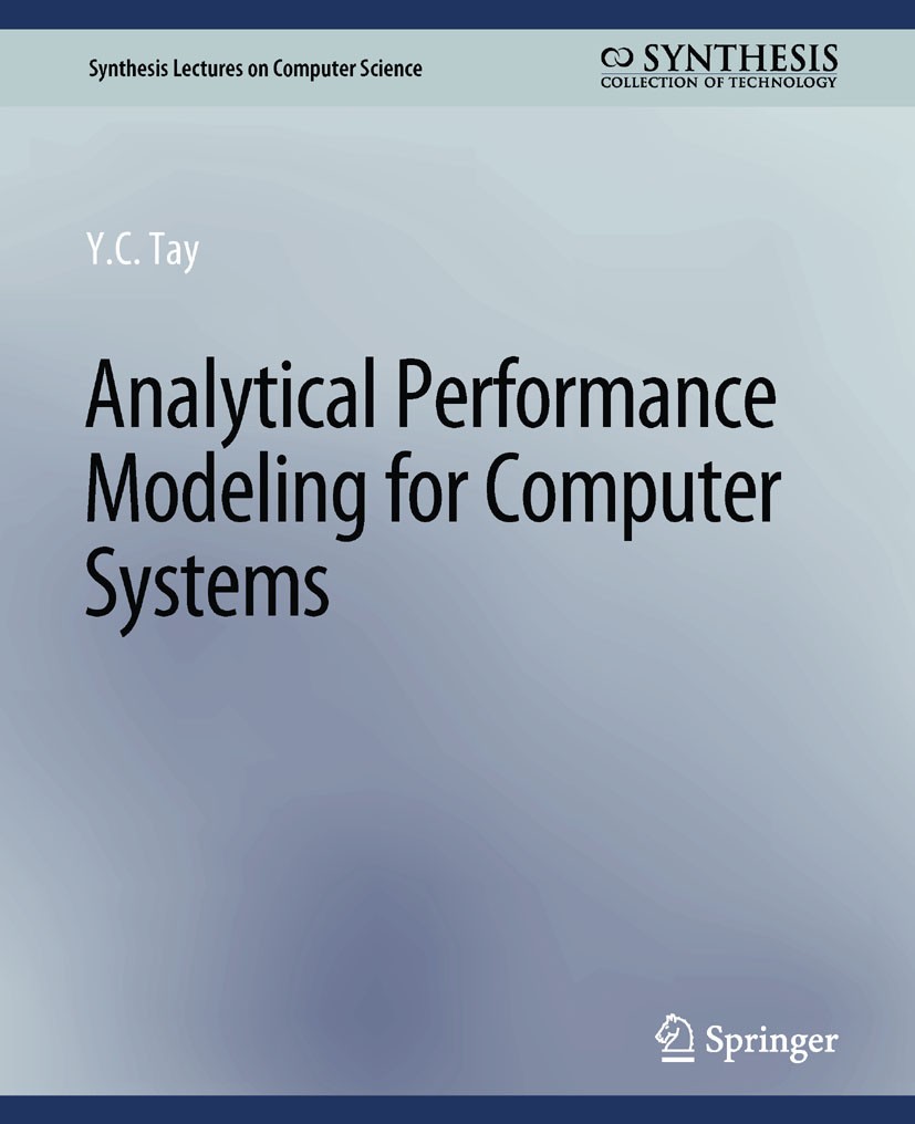 Analytical Performance Modeling for Computer Systems | SpringerLink