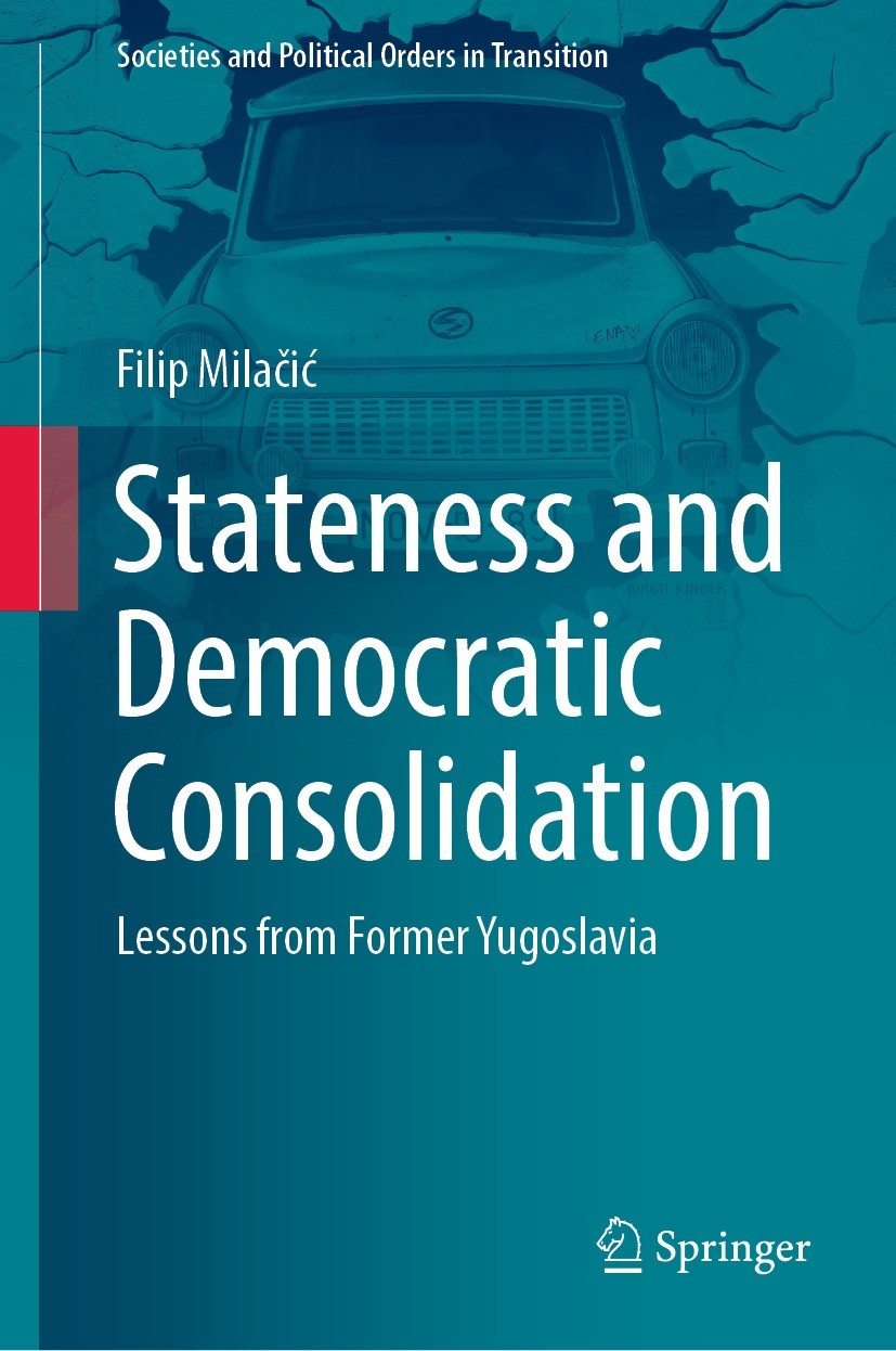 Stateness and Democratic Consolidation: Lessons from Former