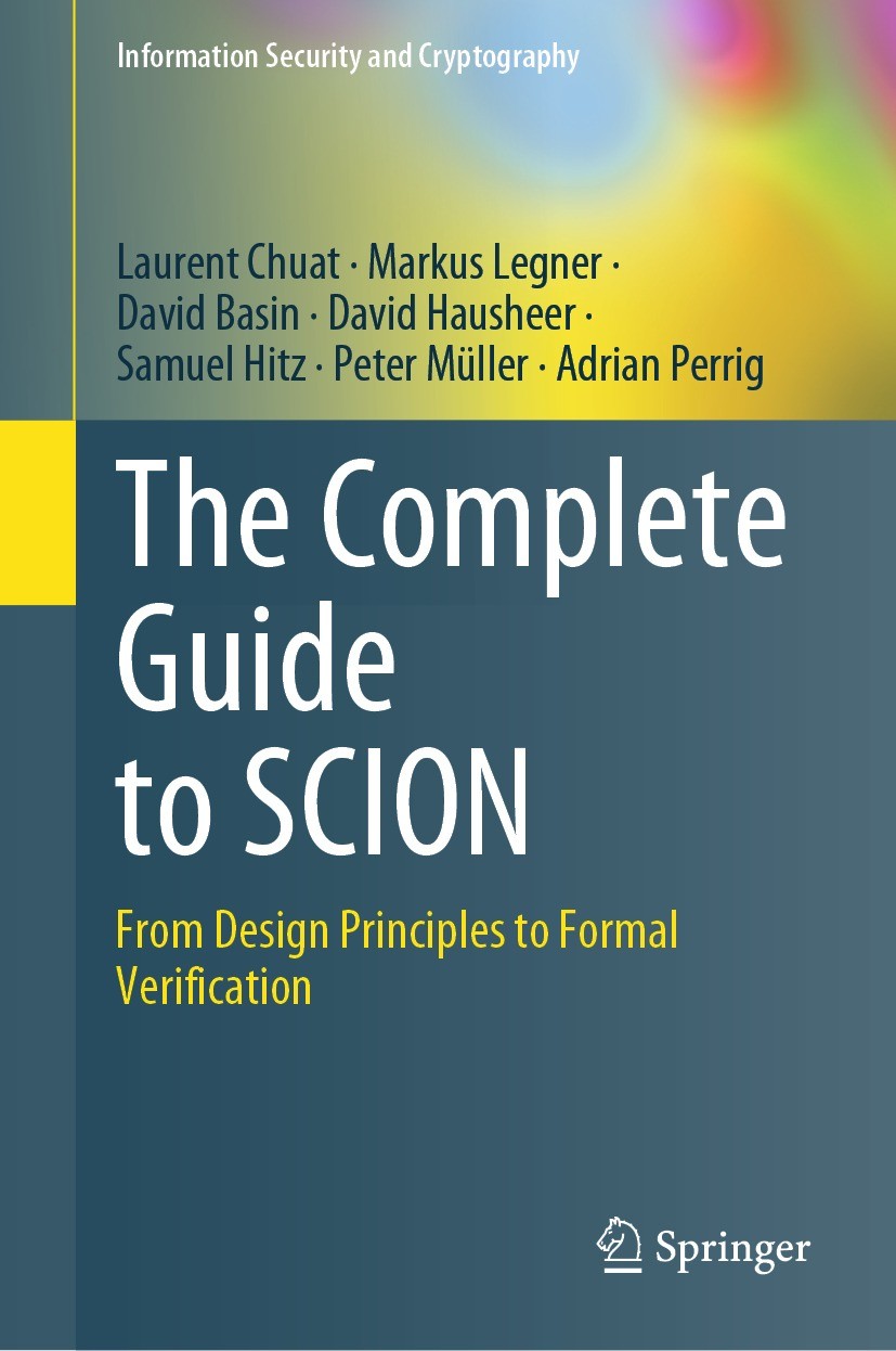The Complete Guide to SCION: From Design Principles to Formal 