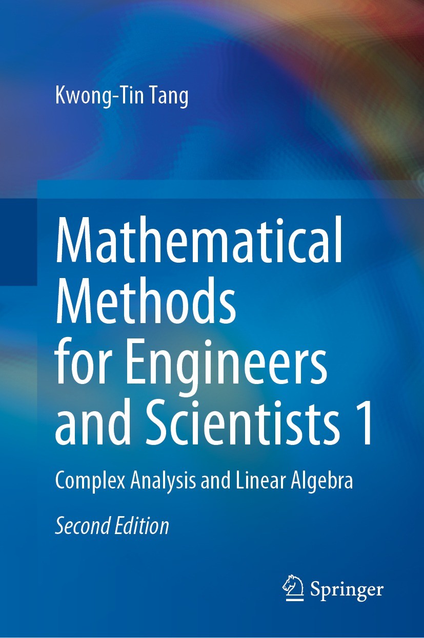 Mathematical Methods for the Natural and Engineering