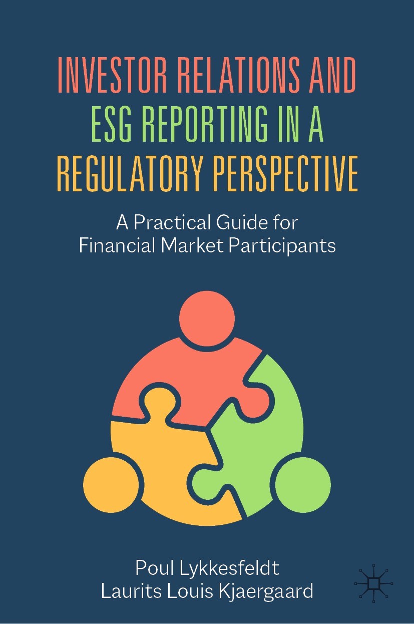 Investor Relations and ESG Reporting in a Regulatory Perspective: A  Practical Guide for Financial Market Participants | SpringerLink