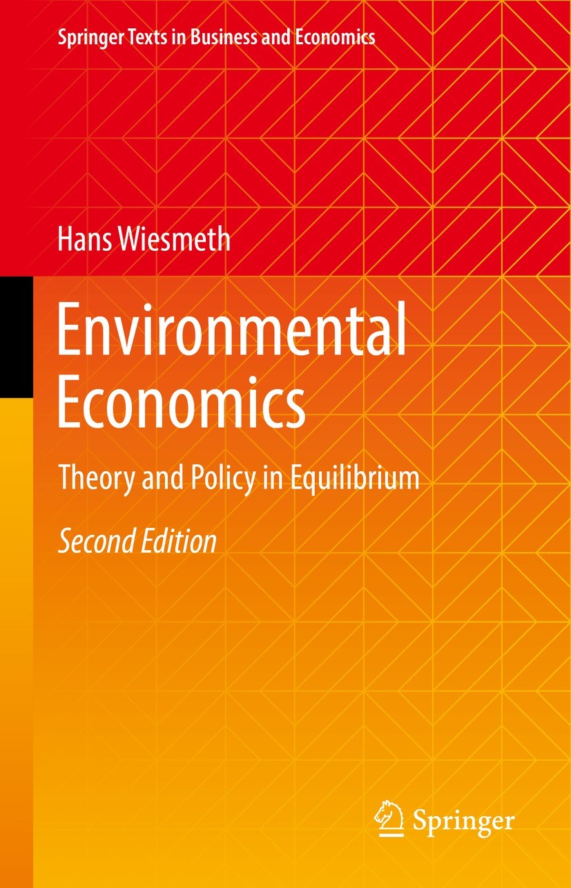 Environmental Economics: Theory and Policy in Equilibrium