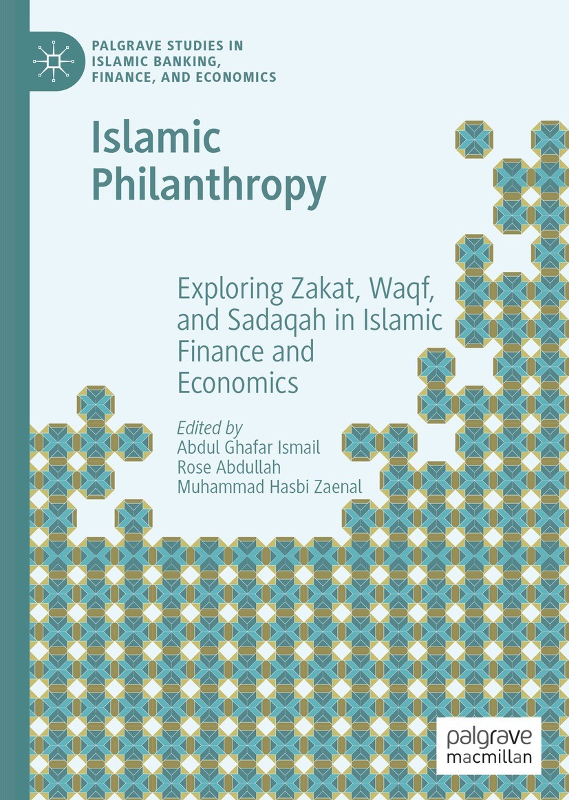 Islamic Finance and Africa's Economic Resurgence: Promoting Diverse and Localized Investment (Palgrave Studies in Islamic Banking， Finance， and Economics) [ハードカバー] Muhammad Al Amine， Muhammad Al Bashi Islamic Philanthropy: Exploring Zakat, Waqf, and Sadaqah in