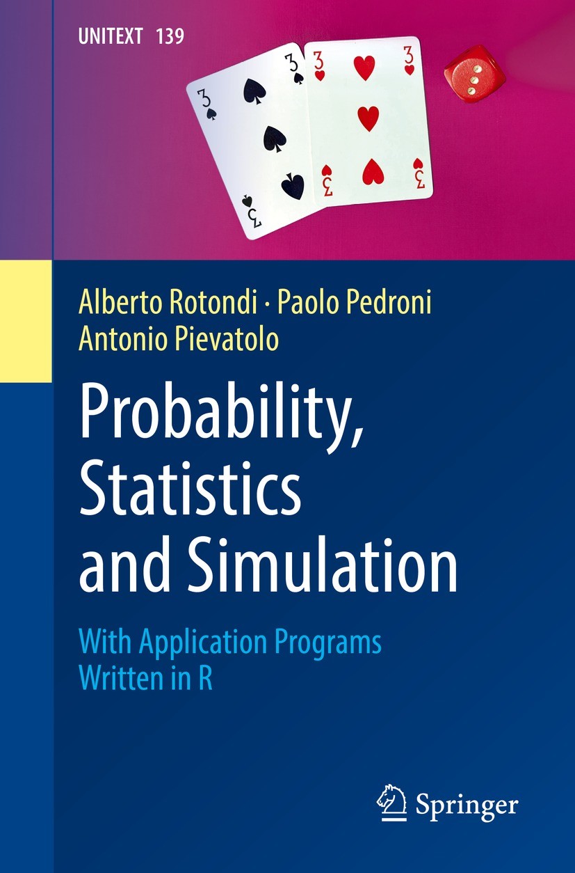 Probability, Statistics and Simulation: With Application Programs Written  in R | SpringerLink