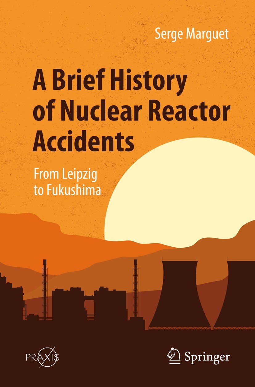 A Brief History of Nuclear Reactor Accidents: From Leipzig to