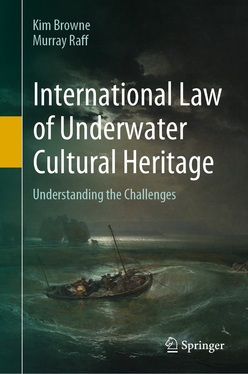 The Convention on the Protection of the Underwater Cultural  Heritage—Achievements and Present Challenges | SpringerLink