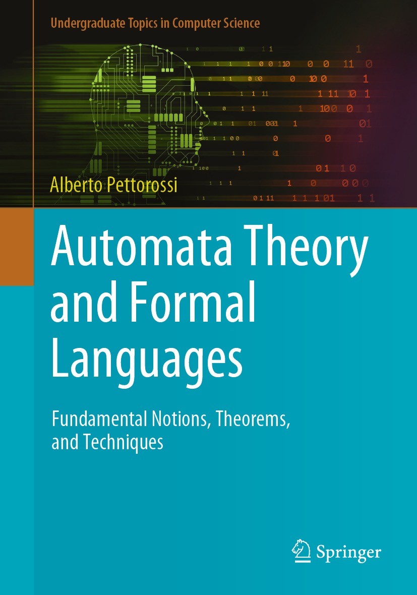 Automata Theory and Formal Languages: Fundamental Notions, Theorems, and  Techniques | SpringerLink