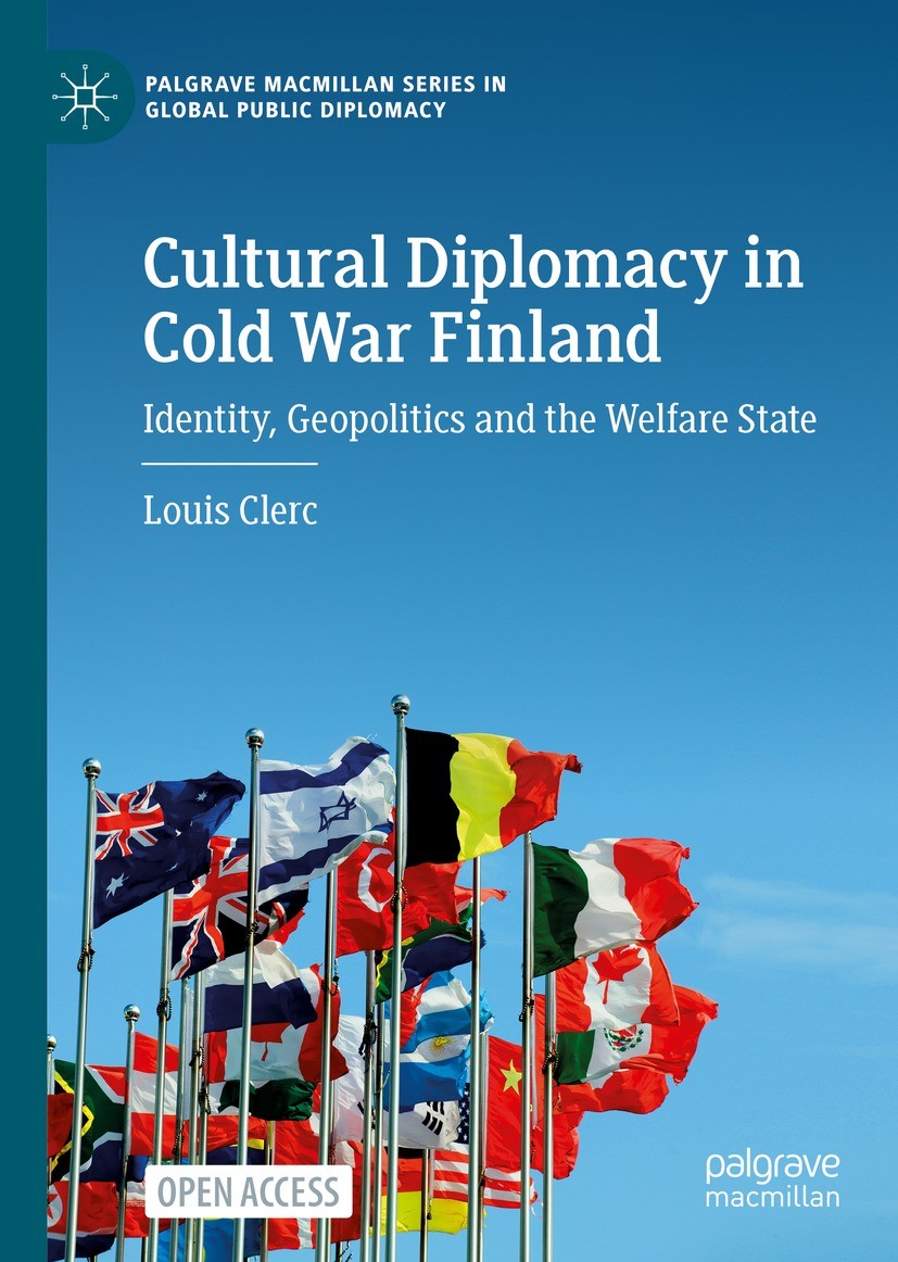 Cultural Diplomacy in Cold War Finland: Identity, Geopolitics and