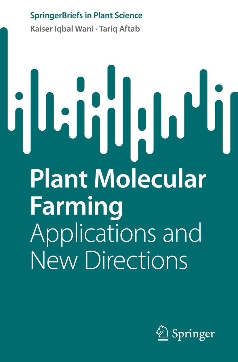Tools and Techniques Used in Plant Molecular Farming | SpringerLink