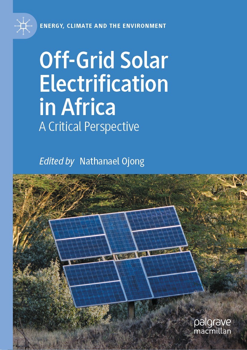 Off-Grid Enterprise: A Critical History of Small-Scale Off-Grid Solar in  Sub-Saharan Africa