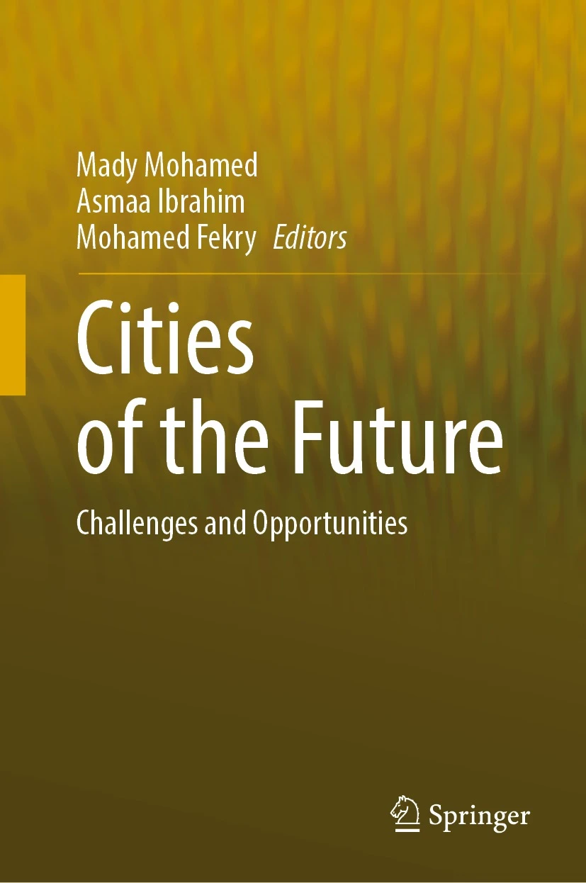 Cities of the future : challenges and opportunities