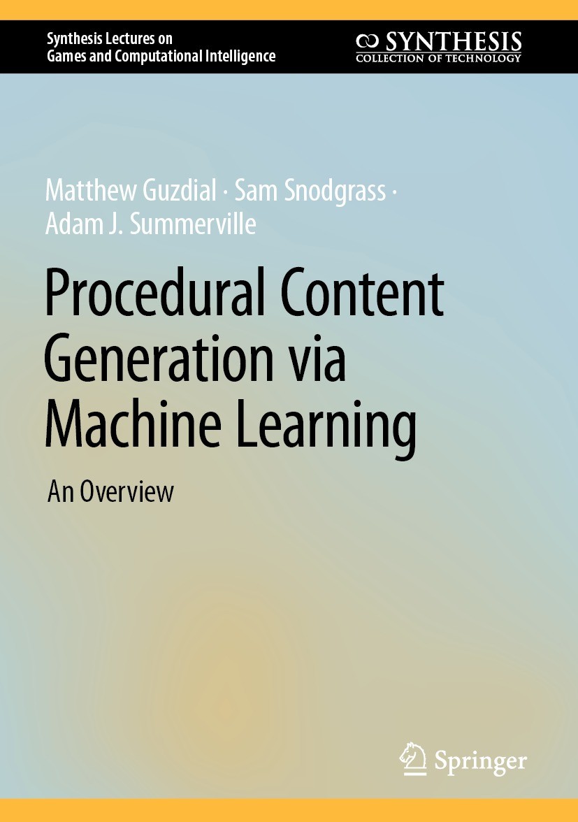 Procedural Content Generation via Machine Learning: An Overview |  SpringerLink